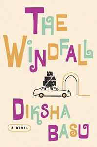 Short reviews of summer 2017 book releases: The Windfall